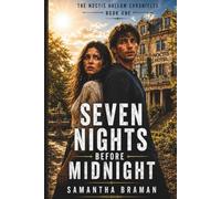 Seven Nights Before Midnight (The Noctis Hollow Chronicles)