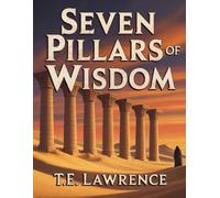 Seven Pillars of Wisdom