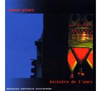 Seven Pines - Histoire De L'ours