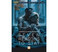 Seven Reasons to Stay