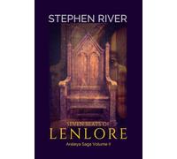 Seven Seats Of Lenlore: 2 (The Araleya Saga)