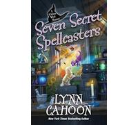 Seven Secret Spellcasters: 7 (Kitchen Witch Mysteries)