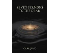 Seven Sermons to the Dead