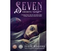 Seven Shorts: A Short Story Collection