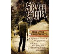 Seven Signs: Music, Myth & The American South