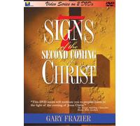 Seven Signs of the Coming of Christ on 2 DVDs by Dr. Gary Frazier [USA]