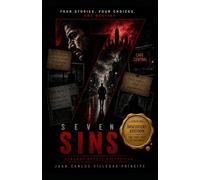 SEVEN SINS- DISCOVER EDITION: FOUR STORIES, FOUR CHOICES, ONE DESTINY (The Strange Novel Collection)
