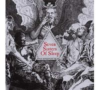 Seven Sisters of Sleep - Seven Sisters Of Sleep