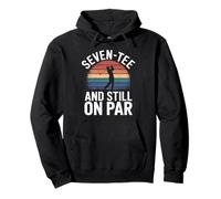 Seven-Tee and Still On Par 70th Birthday Funny Golf Sudadera con Capucha