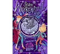 Seven Wherewithal Way: Into the Faerie Realm: Into the Faerie Realm