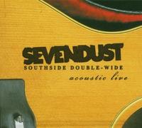 Sevendust Southside Double - Wide: Acoustic Live (CD) Album (Importación USA)
