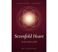 Sevenfold Heart: The Seven Mirrors of Self (The Ascension Series)