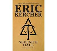 Seventh Hall: Surviving the First Year: 1 (Seventh Hall Chronicles)