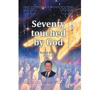 Seventy touched by God