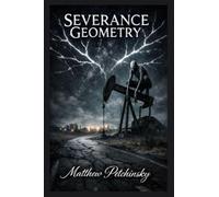 Severance Geometry