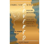 SEVERED: FINDING YOU AFTER THEM