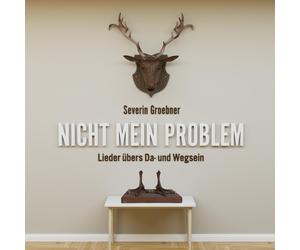 Severin Groebne Nicht mein Problem: Lieder übers Da- und (CD) (Importación USA)