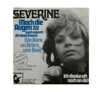 Severine - Mach Die Augen Zu (Und Wünsch Dir Einen Traum) (Un Banc, Un Arbre, Une Rue) [Vinyl record Single 7"] [Schallplatte]