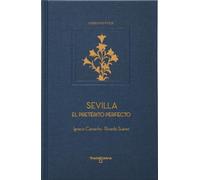 Sevilla: El pretérito perfecto (COLECCION MAXIMA)