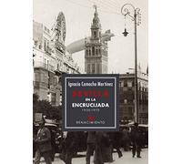 Sevilla en la encrucijada 1930-1970: 169 (Otros títulos)