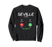 Sevilla está Llamando y Debo IR a España de Viaje Sudadera