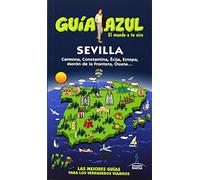 Sevilla. Guia Azul | Aa. Vv.