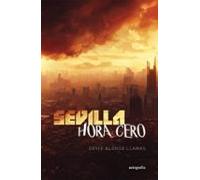 Sevilla Hora Cero