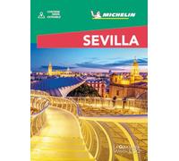 Sevilla - MICHELIN La Guia Verde Week&Go (con Mapa extraíble)