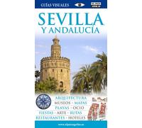Sevilla y Andalucía - Guías Visuales