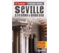 Seville Cordoba & Granada:_insight Pocket Guide