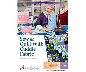 Sew & Quilt with Cuddle Fabric Class DVD: With Instructor Mary Gay Leahy [USA]