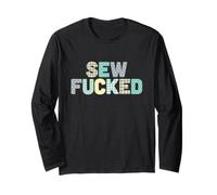 Sew So Fucked - Divertido bordado vintage, manualidades, amante de la costura Manga Larga