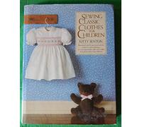 Sewing Classic Clothes for Children