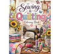Sewing & Quilting Coloring Book