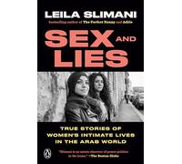 Sexo y mentiras – Historias reales de la vida íntima de mujeres en el mundo árabe – Penguin Books