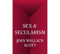 Sex and Secularism: 1 (The Public Square)