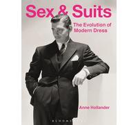 Sex and Suits: The Evolution of Modern Dress