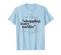 Sex and the City Carrie Bradshaw, Shopping Is My Cardio Camiseta