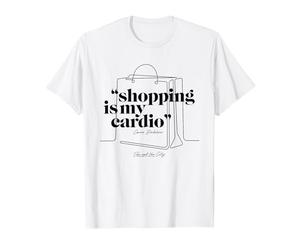 Sex and the City Carrie Bradshaw, Shopping Is My Cardio Camiseta