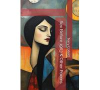 Sex Before 1963 & Other Poems.