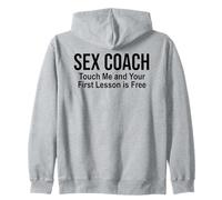 Sex Coach Touch Me Your First Lesson is Free Sex Instructor Sudadera con Capucha