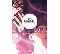 Sex criminals 3. Tres son multitud (Sillón Orejero)