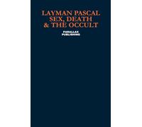 Sex, Death & the Occult