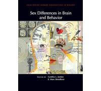 Sex Differences in Brain and Behavior (Perspectives Cshl)