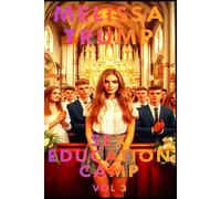 Sex Education Camp - An Erotica Short Story: Vol 3 - An Unusual Holy Mass - Spanked at church