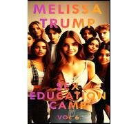 Sex Education Camp - An Erotica Short Story: Vol 6 - The Photo Shooting!