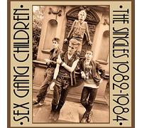 Sex gang children - The singles 1982-1984 [Vinilo]