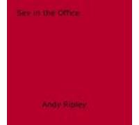 Sex In The Office (ebook)