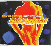 Sex is a thrill with the pill [Single-CD]