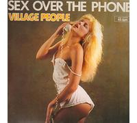 SEX OVER THE PHONE ( 12inch / Vinyl Schallplatte Disque Record) VILLAGE PEOPLE